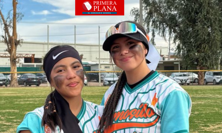 Georgette y Valeria, dos joyas del softbol de Sonora… ¡No las pierda de vista!
